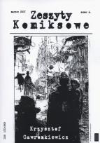 Opakowanie Zeszyty komiksowe 6/2007 Krzysztof Gawronkiewicz