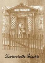 Okładka książki Zwierciadło śląskie