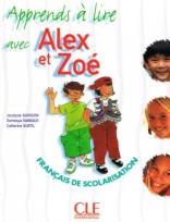 Okładka książki Alex Et Zoe 1 Apprends a lire avec Alex et Zoe CLE