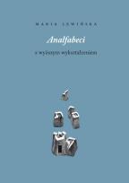 Okładka książki Analfabeci z wyższym wykształceniem