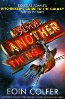 Okładka książki And Another Thing...