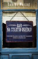 Okładka książki Bar na starym osiedlu