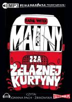 Okładka książki Bzik & Makówka przedstawiają: Maliny zza żelaznej kurtyny - Audiobook