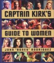 Okładka książki Captain Kirk's Guide to Women