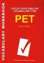 Okładka książki Check Your English Vocabulary for PET Sprawdź swoje słownictwo do egzaminu PET
