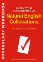 Okładka książki Check Your Vocabulary for Natural English Collocations