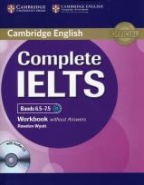 Okładka książki Complete IELTS Bands 6.5-7.5 Workbook without Answers with Audio CD
