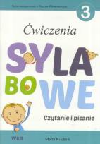 Okładka książki Ćwiczenia sylabowe 3 Czytanie i pisanie