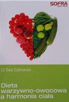 Okładka książki Dieta warzywno owocowa a harmonia ciała