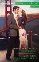 Okładka książki Dom w San Francisco Dzieci szejka