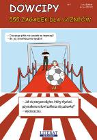 Okładka książki Dowcipy. 555 zagadek dla uczniów