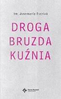 Okładka książki Droga, Bruzda, Kuźnia w. kieszonkowe