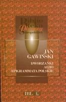 Okładka książki Dworzanki albo epigrammata polskie