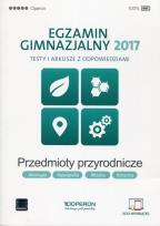 Okładka książki Egzamin gimnazjalny 2017. Testy i arkusze. Przedmioty przyro