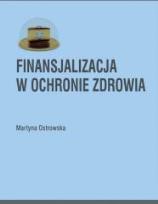 Okładka książki Finansjalizacja w ochronie zdrowia