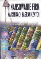 Okładka książki Finansowanie firm na rynkach zagranicznych