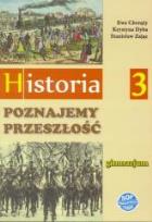 Okładka książki Historia GIM 3 Poznajemy przeszłość podr. SOP 2016