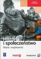 Okładka książki Historia i społeczeństwo Wojna i wojskowość Podręcznik wieloletni