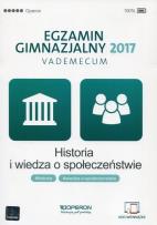 Okładka książki Historia i wiedza o społeczeństwie. Egzamin gimnazjalny 2017