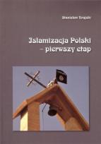 Okładka książki Islamizacja Polski - pierwszy etap