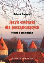 Okładka książki Język estoński dla początkujących Teksty i gramatyka