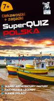 Okładka książki Kapitan Nauka SuperQuiz Polska