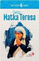 Okładka książki Karta Skuteczni Święci. Święta Matka Teresa
