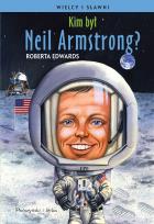 Okładka książki Kim był Neil Armstrong?