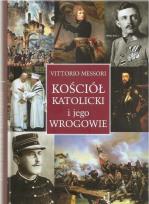 Okładka książki Kościół katolicki i jego wrogowie