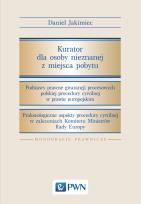 Okładka książki Kurator dla osoby nieznanej z miejsca pobytu