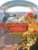 Okładka książki Lwia Straż Chwyć bajeczkę