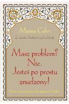 Okładka książki Masz problem? Nie. Jesteś po prostu znudzony!