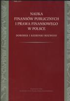 Okładka książki Nauka finansów publicznych i prawa finansowego w Polsce