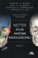 Okładka książki Netter Atlas anatomii radiologicznej