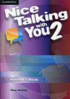 Okładka książki Nice Talking With You Level 2 Student's Book