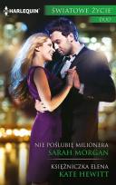 Okładka książki Nie poślubię milionera, Księżniczka Elena