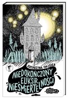 Okładka książki Niedokończony eliksir nieśmiertelności