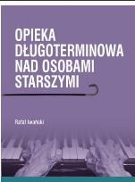 Okładka książki Opieka długoterminowa nad osobami starszymi