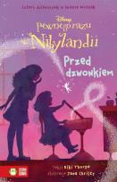 Okładka książki Pewnego razu w Nibylandii T.9 Przed dzwonkiem