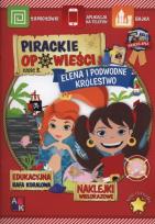 Okładka książki Pirackie opowieści 3 Elena i podwodne królestwo