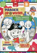 Okładka książki Pirackie opowieści Książeczka do kolorowania