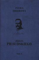 Okładka książki Pisma zbiorowe JózefaPiłsudskiego Tom 10