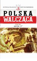 Opakowanie Polska Walcząca Tom 24 Akcja V