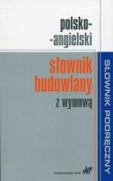 Okładka książki Polsko-angielski słownik budowlany z wymową