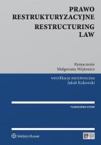 Okładka książki Prawo restrukturyzacyjne Restructuring law