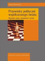 Okładka książki Przywódcy polityczni współczesnego świata