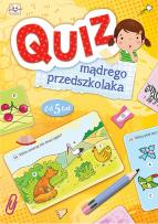 Okładka książki Quiz mądrego przedszkolaka od 5 lat