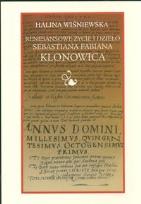 Okładka książki Renesansowe życie i dzieło Sebastiana Fabiana Klonowica