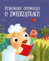 Okładka książki Rymowane opowieści o zwierzątkach BIAŁA