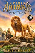 Okładka książki Spirit Animals T.6. Wzlot i upadek